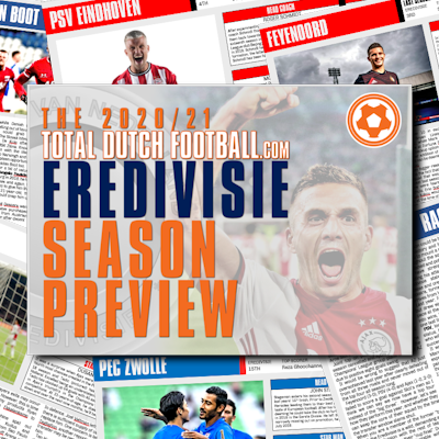 FREE Eredivisie 2020/21 Season Preview Magazine including team previews, betting picks and season predictions
